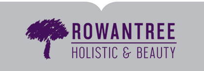 Rowantree Holistic & Beauty - Dromore - Northern Ireland